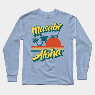 Musubi Aloha Retro Hawaii Long Sleeve T-Shirt